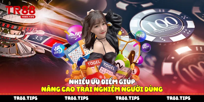 Nhiều ưu điểm giúp nâng cao trải nghiệm người dùng