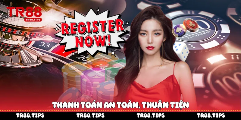 Thanh toán an toàn, thuận tiện